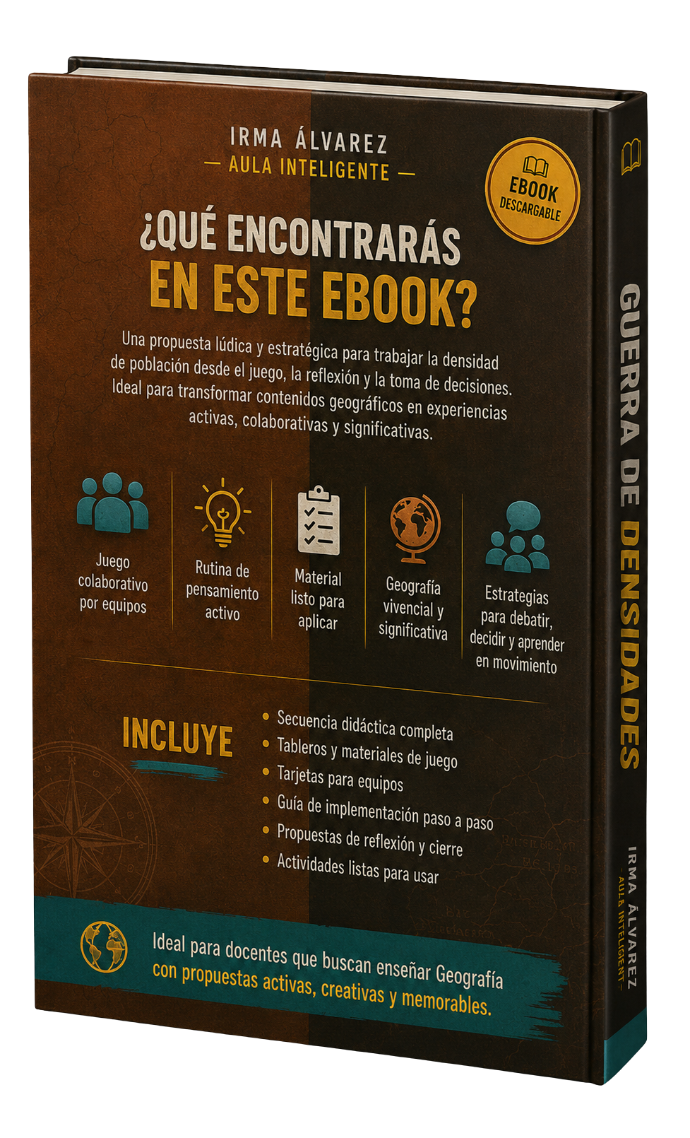 Guerra de Densidades: Juego Estratégico y Rutina de Pensamiento Activo para Geografía