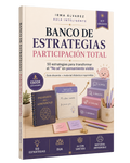 Participación Total: banco de 50 estrategias docentes