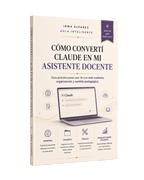 Cómo configuré Claude para mi trabajo docente