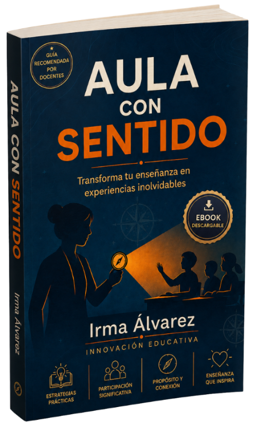 Aula con Sentido: Guía Práctica de Planificación con Hilo Conductor y Propósito Claro