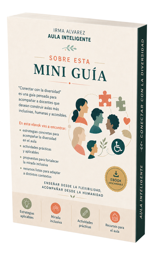 Conectar con la Diversidad: Guía para Diseñar Secuencias Inclusivas con DUA, Bloom y Creatividad