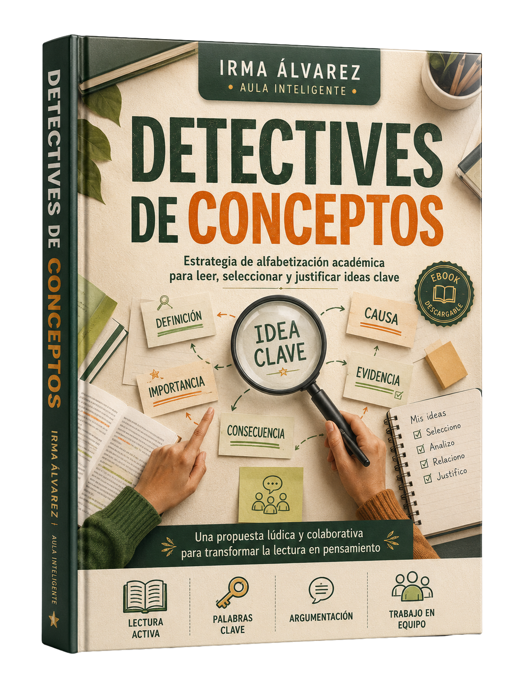 Detectives de Concepto: Estrategias para Transformar la Lectura en Pensamiento Activo y Crítico