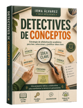 Detectives de Concepto: Estrategias para Transformar la Lectura en Pensamiento Activo y Crítico