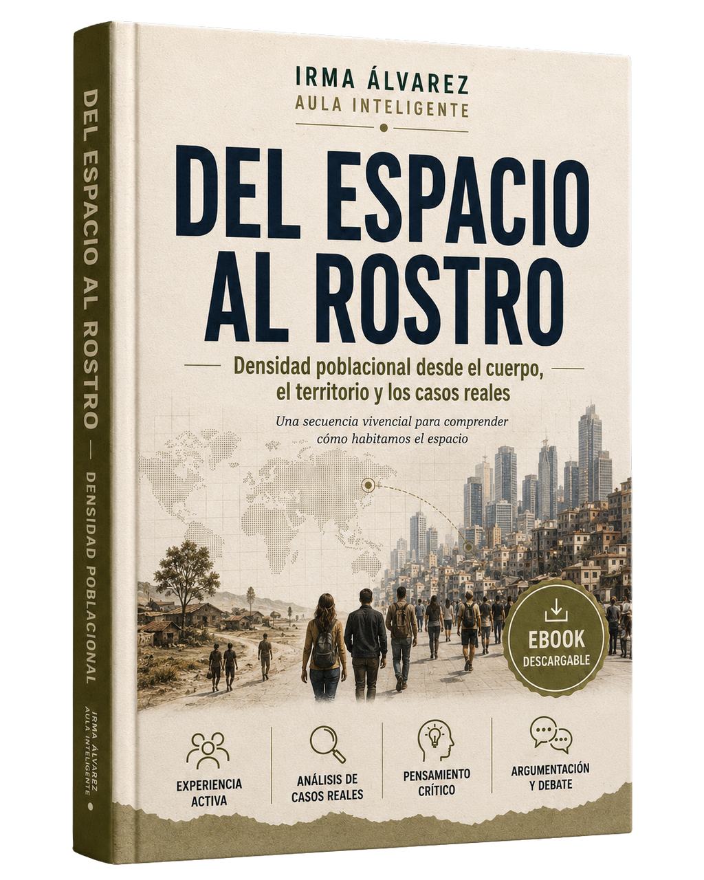 Del Espacio al Rostro: Secuencia Didáctica de Densidad Poblacional a partir de Casos Reales